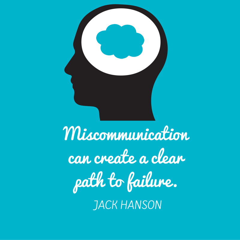 Miscommunication Leads to Failure