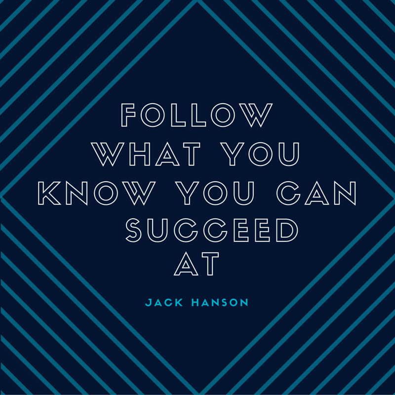 Follow Your Skill Set to Success